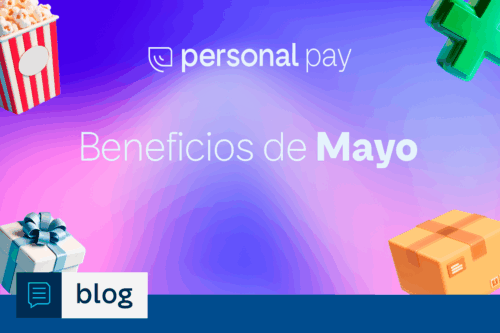 Personal Pay beneficios en mayo